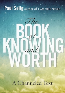 Front cover_The Book Of Knowing And Worth