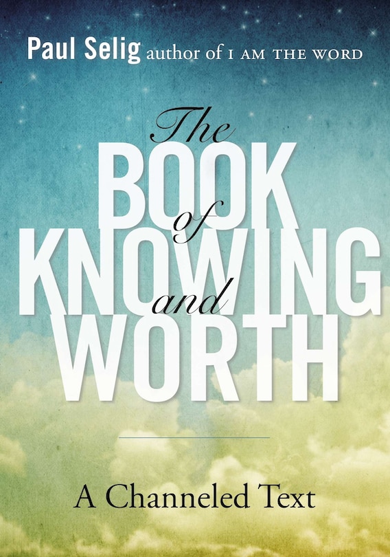 Front cover_The Book Of Knowing And Worth