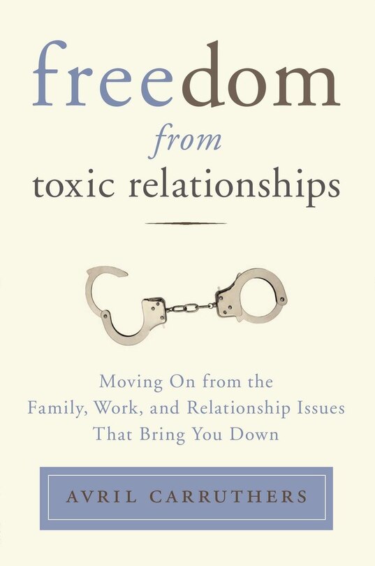 Front cover_Freedom From Toxic Relationships