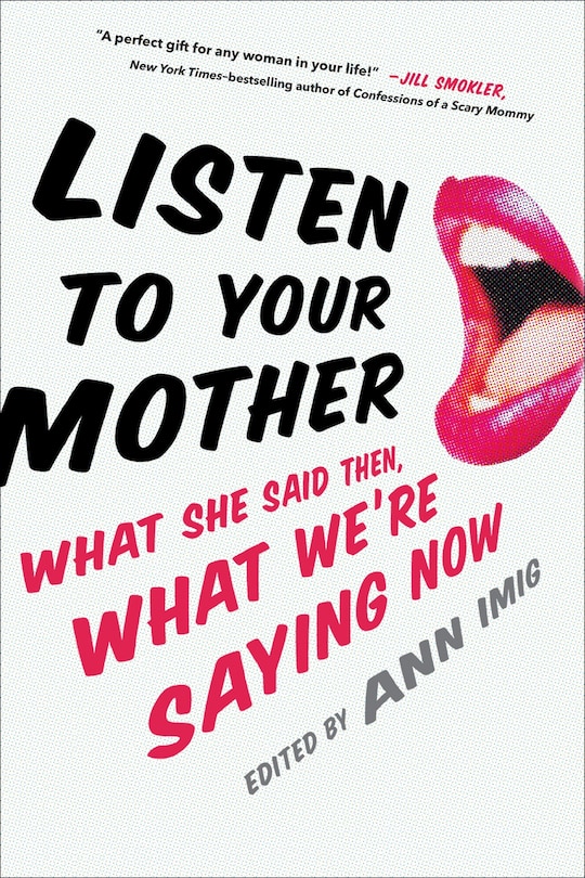 Front cover_Listen To Your Mother