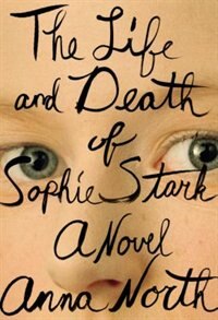 Front cover_The Life And Death Of Sophie Stark