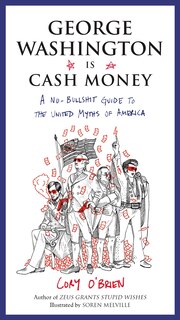 Front cover_George Washington Is Cash Money