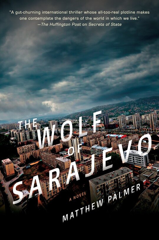 Front cover_The Wolf Of Sarajevo