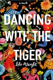 Front cover_Dancing With The Tiger