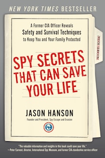 Front cover_Spy Secrets That Can Save Your Life