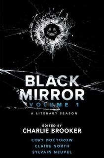 Black Mirror: Volume I: A Literary Season