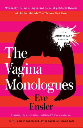 The Vagina Monologues: 20th Anniversary Edition