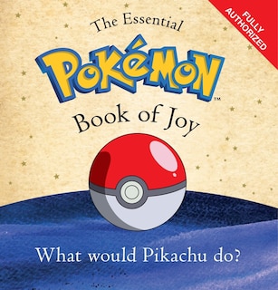 Couverture_The Essential Pokémon Book Of Joy