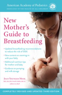 Front cover_The American Academy Of Pediatrics New Mother's Guide To Breastfeeding (revised Edition)