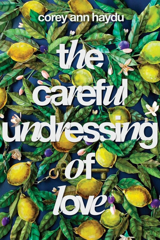 Couverture_The Careful Undressing Of Love