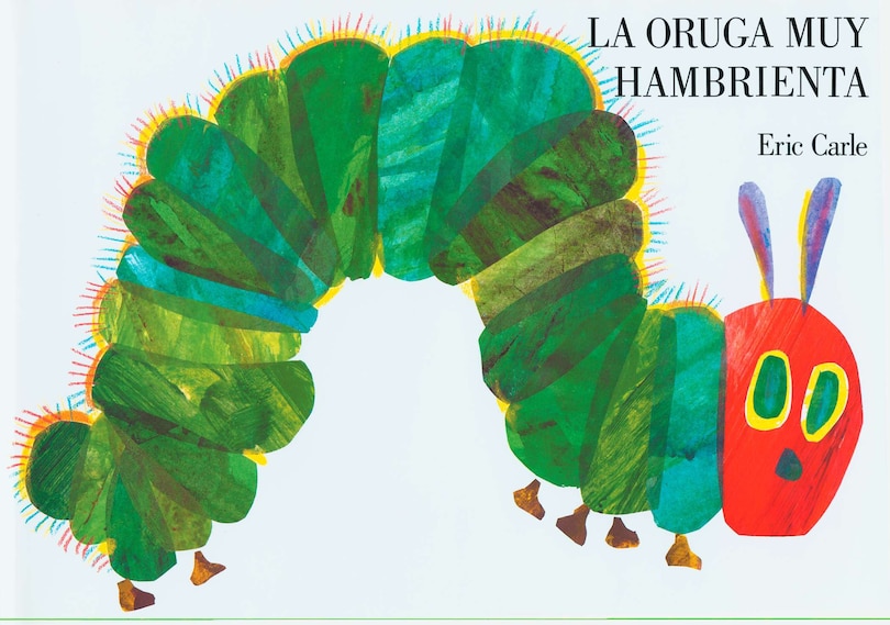 Couverture_La Oruga Muy Hambrienta