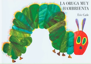 Couverture_La Oruga Muy Hambrienta