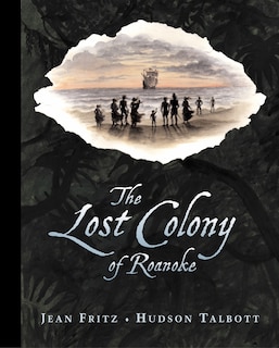 Front cover_The Lost Colony Of Roanoke