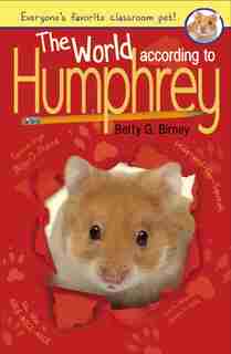 The World According To Humphrey by Betty G. Birney