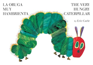 Couverture_La Oruga Muy Hambrienta/the Very Hungry Caterpillar