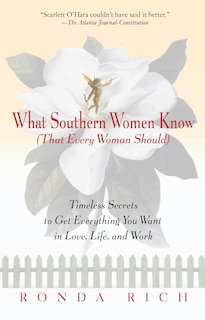 Couverture_What Southern Women Know (that Every Woman Should)