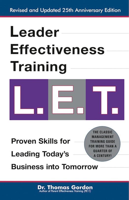 Front cover_Leader Effectiveness Training: L.E.T. (Revised)