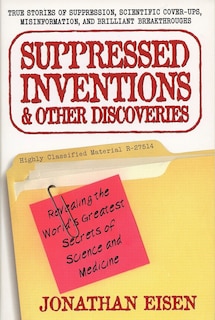 Front cover_Suppressed Inventions And Other Discoveries