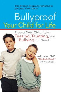 Front cover_Bullyproof Your Child For Life