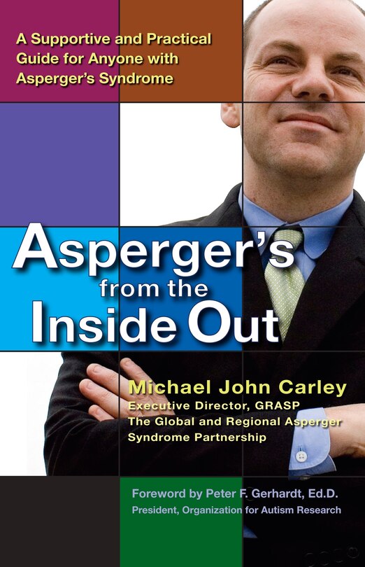 Front cover_Asperger's From The Inside Out