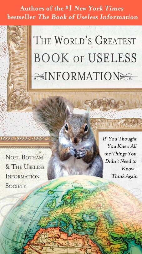 Couverture_The World's Greatest Book Of Useless Information
