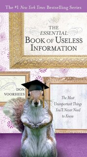 Front cover_The Essential Book Of Useless Information