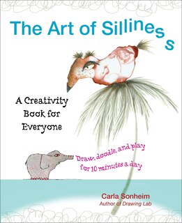 Front cover_The Art Of Silliness