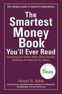 Front cover_The Smartest Money Book You'll Ever Read