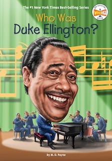 Front cover_Who Was Duke Ellington?