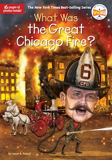 Front cover_What Was The Great Chicago Fire?