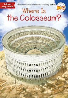 Front cover_Where Is The Colosseum?