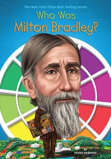 Front cover_Who Was Milton Bradley?