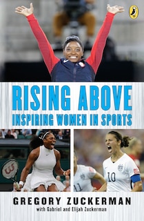 Couverture_Rising Above: Inspiring Women In Sports