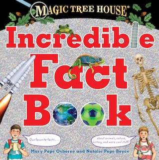 Front cover_Magic Tree House Incredible Fact Book