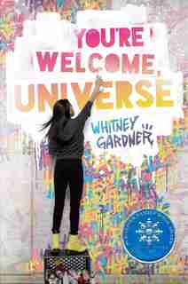 YOURE WELCOME UNIVERSE by Whitney Gardner