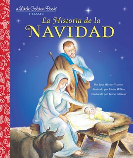 Front cover_La Historia De La Navidad (the Story Of Christmas Spanish Edition)