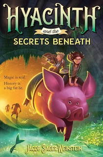 Front cover_Hyacinth And The Secrets Beneath
