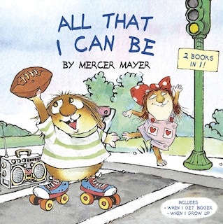 Front cover_All That I Can Be (Little Critter)