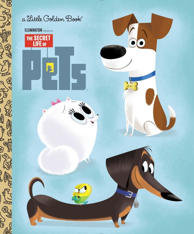 Couverture_The Secret Life Of Pets Little Golden Book (secret Life Of Pets)