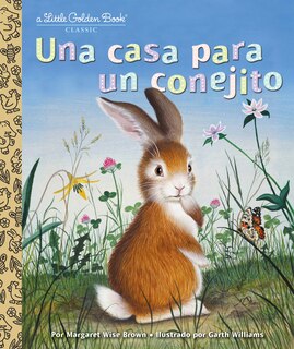 Couverture_Una Casa Para Un Conejito (home For A Bunny Spanish Edition)