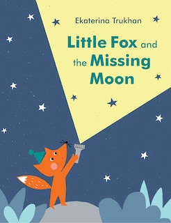 Front cover_Little Fox And The Missing Moon