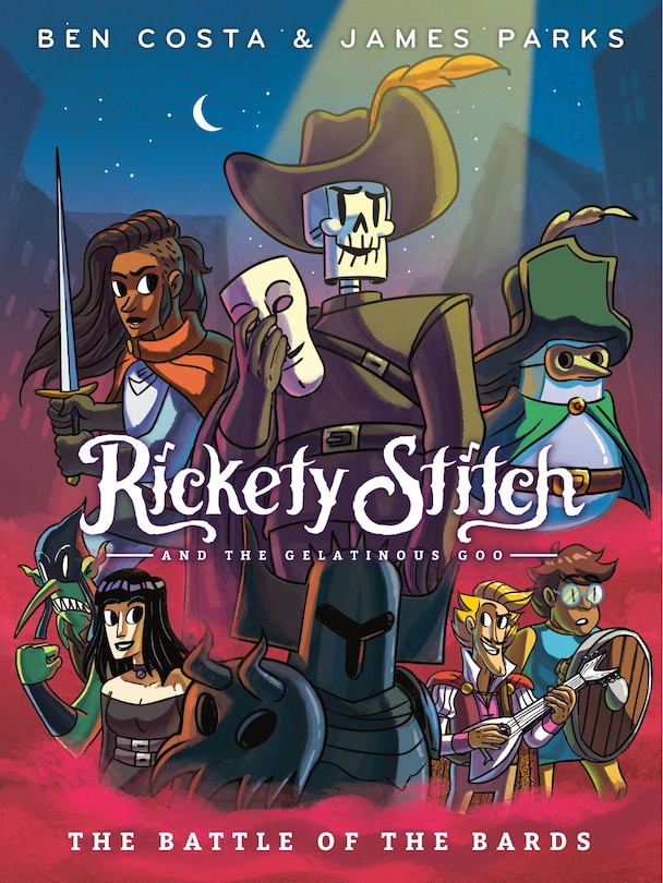 Front cover_Rickety Stitch and the Gelatinous Goo Book 3: The Battle of the Bards