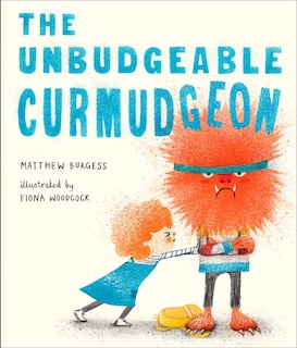 Front cover_The Unbudgeable Curmudgeon
