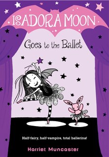 Couverture_Isadora Moon Goes To The Ballet
