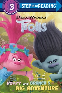 Couverture_Poppy And Branch's Big Adventure (dreamworks Trolls)