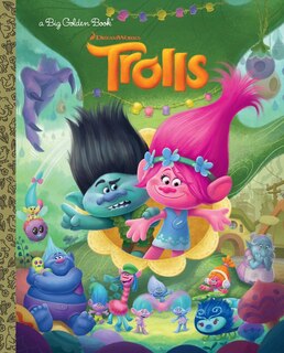 Couverture_Trolls Big Golden Book (dreamworks Trolls)