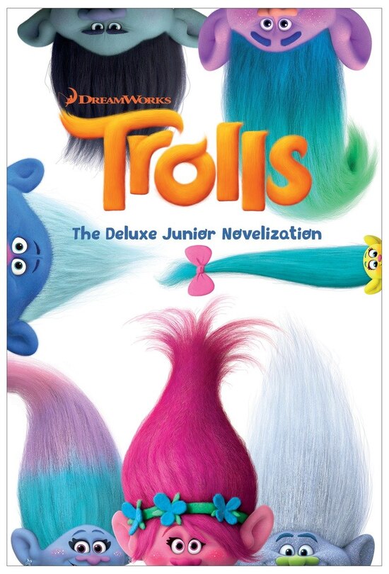 Front cover_Trolls: The Deluxe Junior Novelization (dreamworks Trolls)