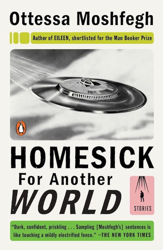 Homesick For Another World: Stories