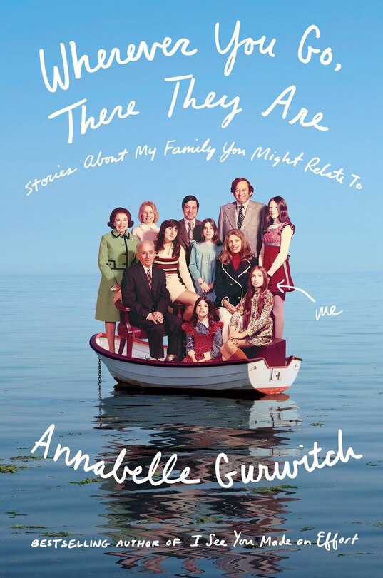 Front cover_Wherever You Go, There They Are