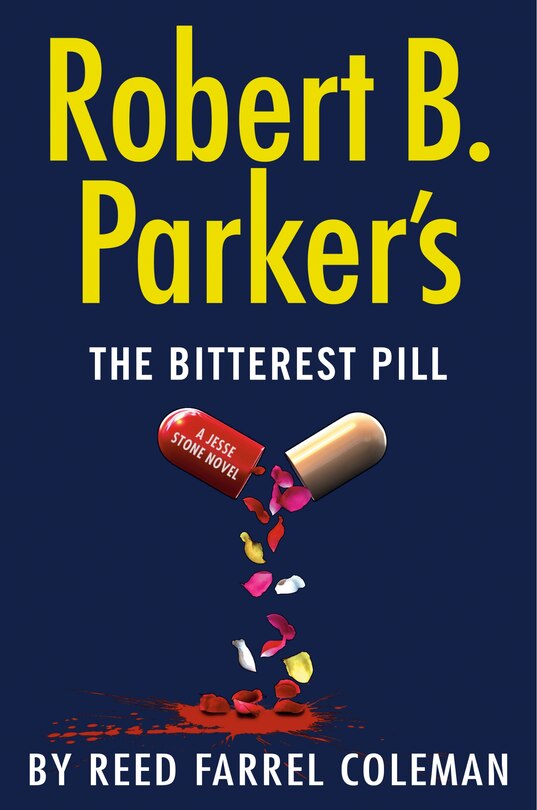 Front cover_ROBERT B PARKERS THE BITTEREST PILL